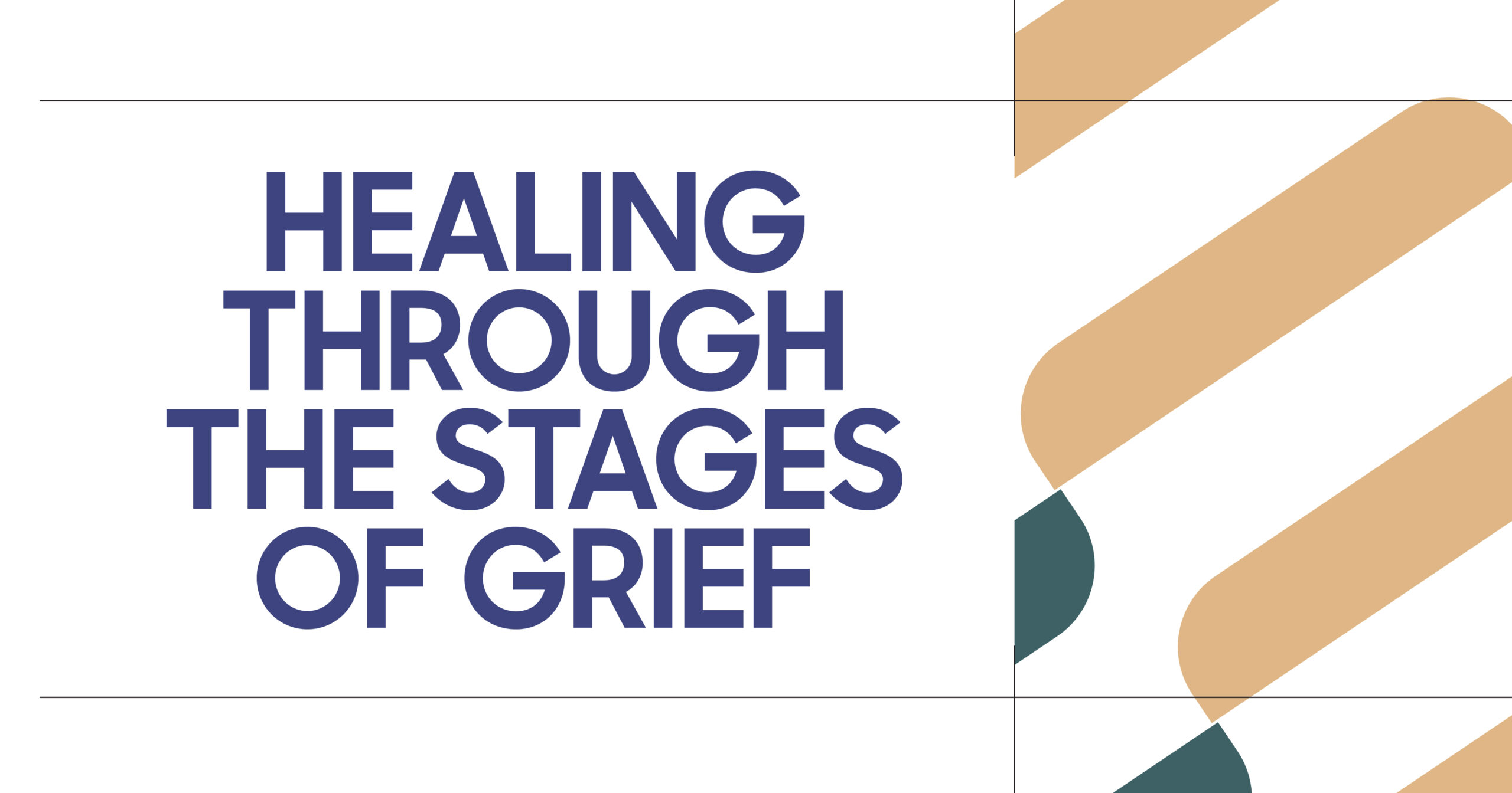 Healing Through the Stages of Grief: Understanding grief and finding support during loss and bereavement.