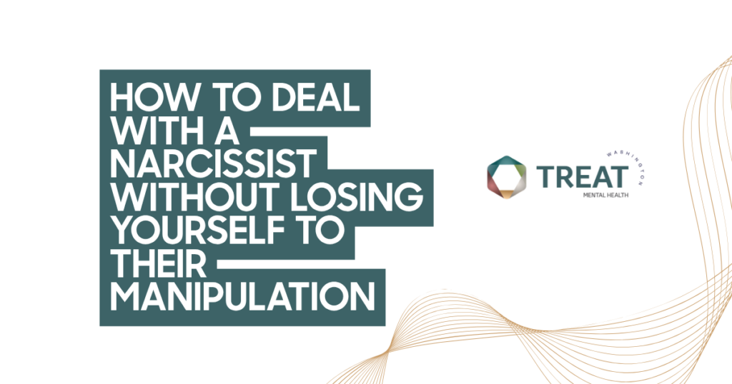 Banner-style header: bold white text on teal blocks reads 'How to Deal with a Narcissist Without Losing Yourself to Their Manipulation' with Treat Mental Health logo to the right and orange wave accents.